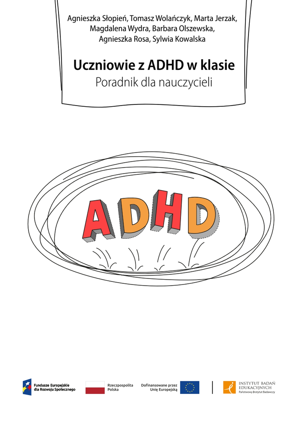 Uczniowie z adh d w klasie. poradnik dla nauczycieli