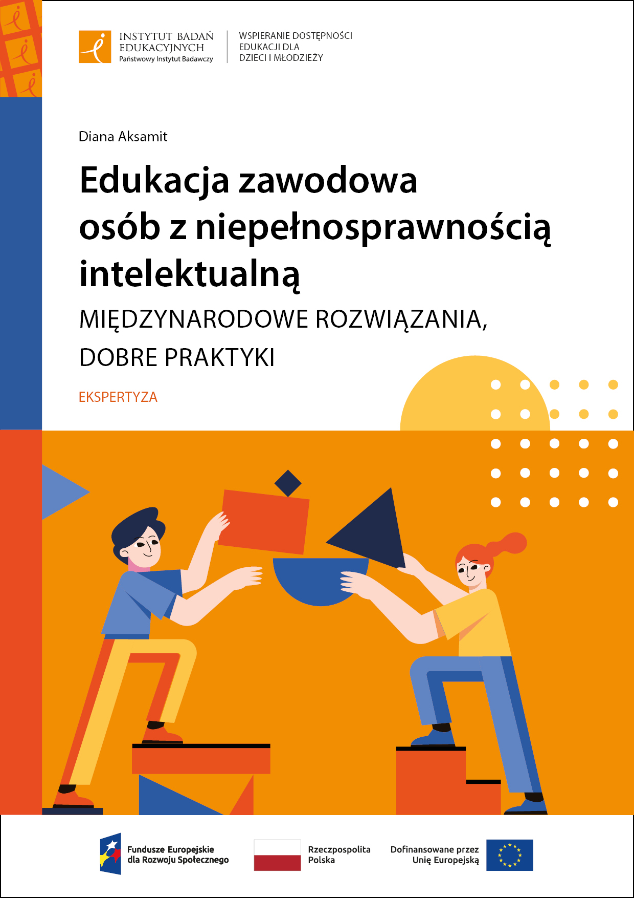 Ksztacenie zawodowe osb z indywidualnymi potrzebami edukacyjnymi