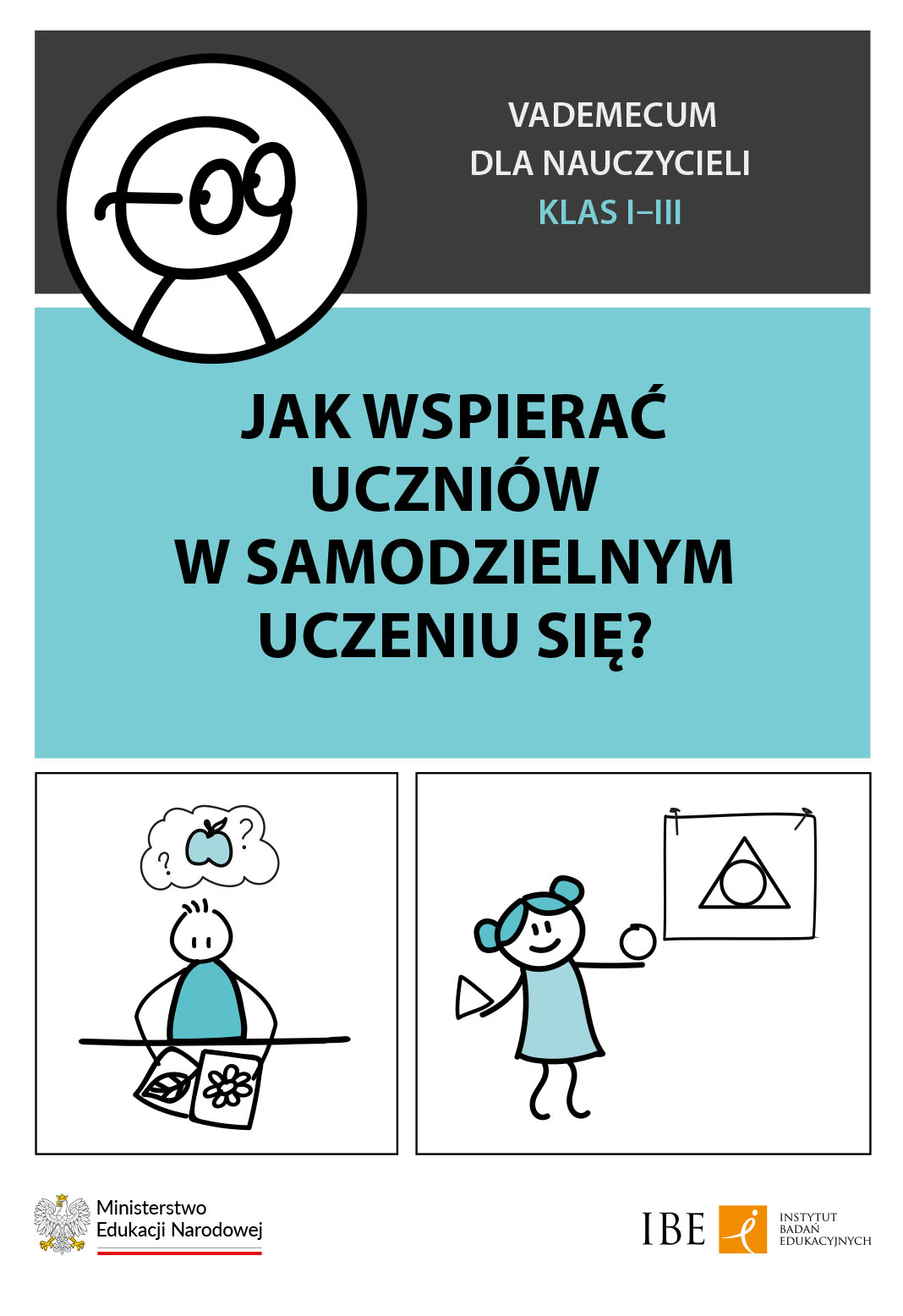 Jak wspierac uczniow w samodzielnym uczeniu Vademecum dla nauczycieli szkol ponadpodstawowych okladka