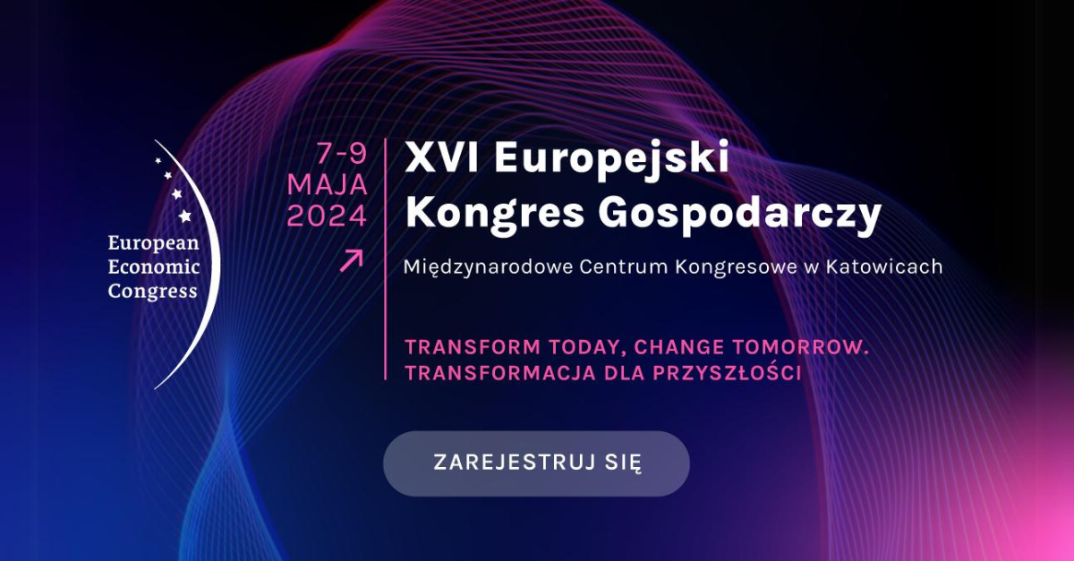 Grafika z fioletowo-granatowym tłem oraz tekst: European Economic Congress. 7-9 maja 2024. XVI Europejski Kongres Gospodarczy. Międzynarodowe Centrum Kongresowe w Katowicach. Transform today, change tomorrow. Transformacja dla przyszłości. Zarejestruj się.