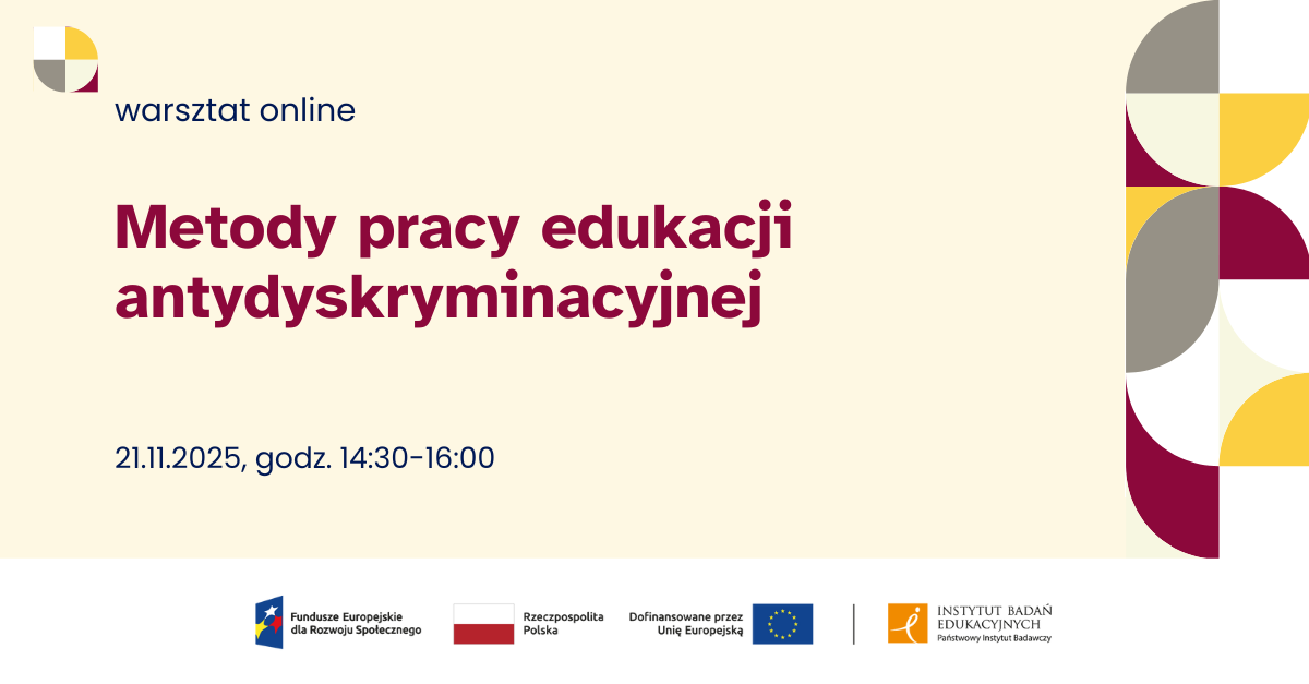 Warsztat online Metody pracy edukacji antydyskryminacyjnej 21.11.2025