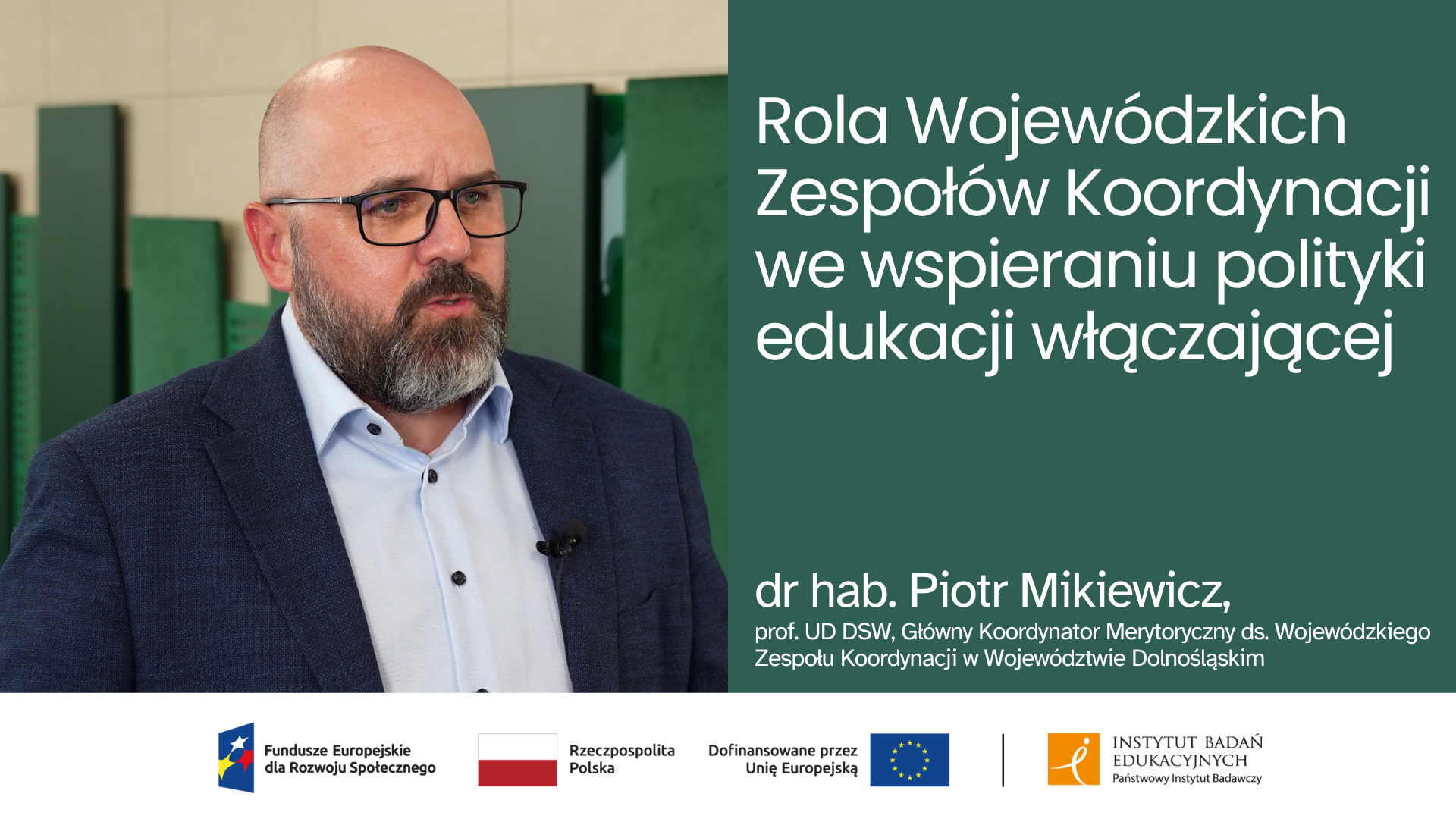 Rola Wojewódzkich Zespołów Koordynacji we wspieraniu polityki edukacji włączającej