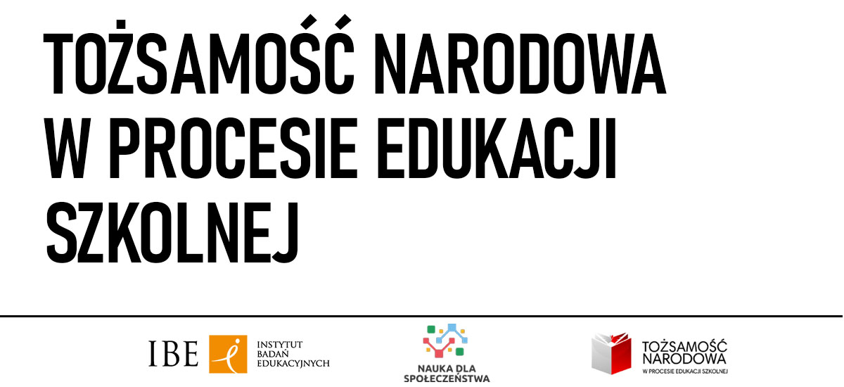 Tożsamość Narodowa w procesie edukacji szkolnej