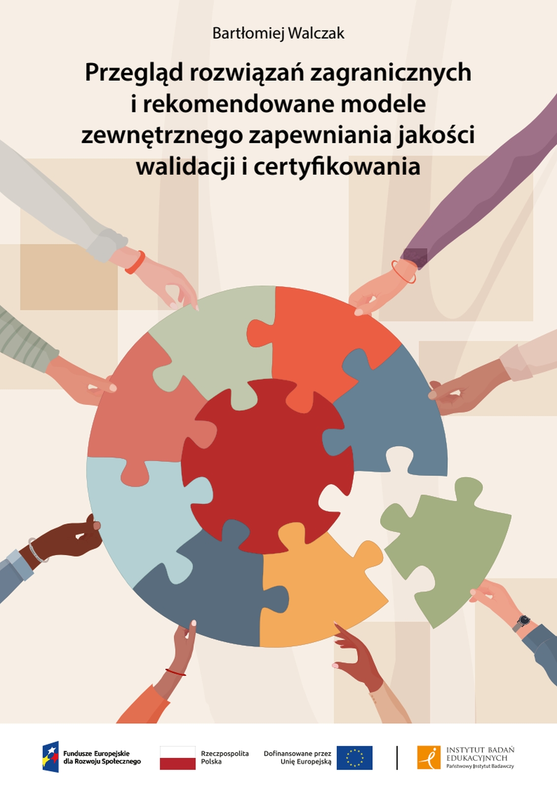 przeglad-rozwiazan-zagranicznych-i-rekomendowane-modele-zewnetrznego-zapewniania-jakosci-walidacji-i-certyfikowania.jpg